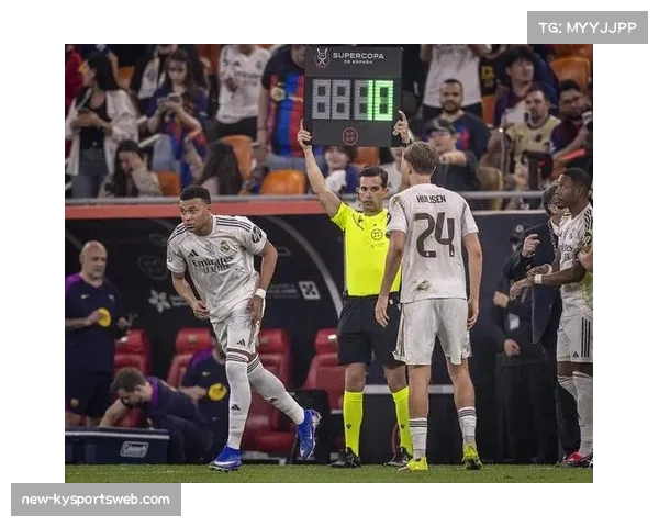 皇马姆巴佩带伤出战引争议 法国队不满球员伤病管理方式